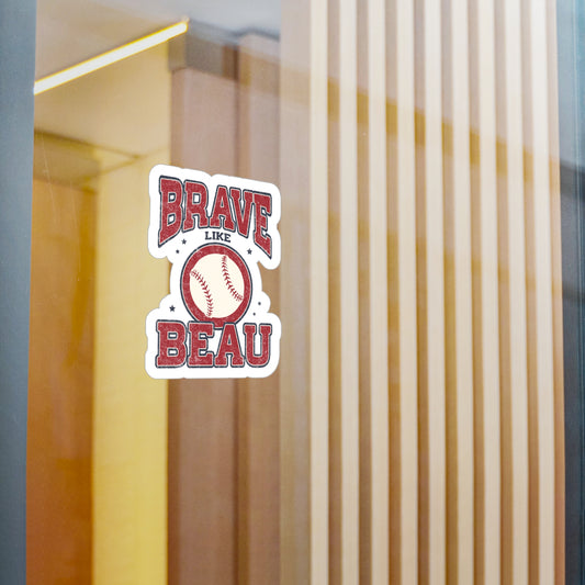 The Vintage Brave Like Beau | Vinyl Decal