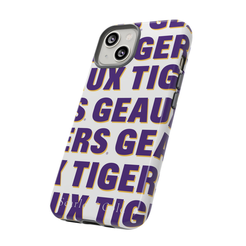 The Geaux Tigers Repeat | Phone Case