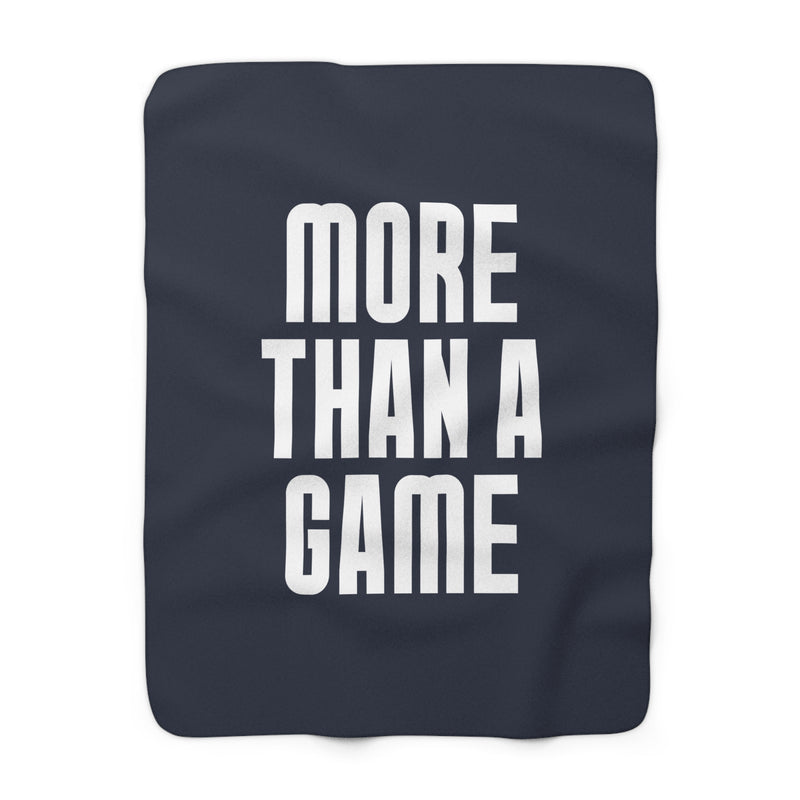 The More Than a Game | Sherpa Fleece Blanket