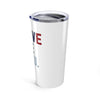 The Classic Brave Like Beau | Tumbler 20oz
