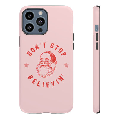 The Don't Stop Believin' | Phone Case