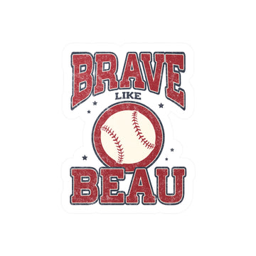 The Vintage Brave Like Beau | Vinyl Decal