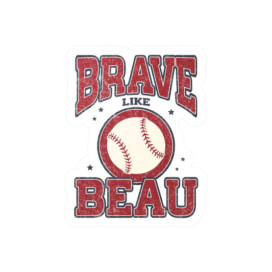 The Vintage Brave Like Beau | Vinyl Decal