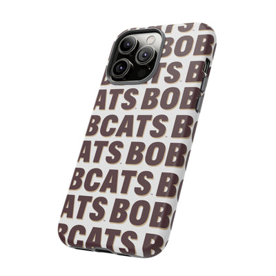 The Bobcats Repeat | Phone Case