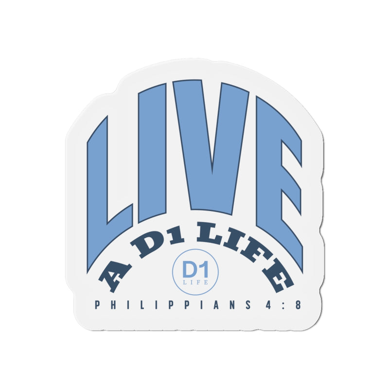 The Live a D1 Life Bold | Magnet