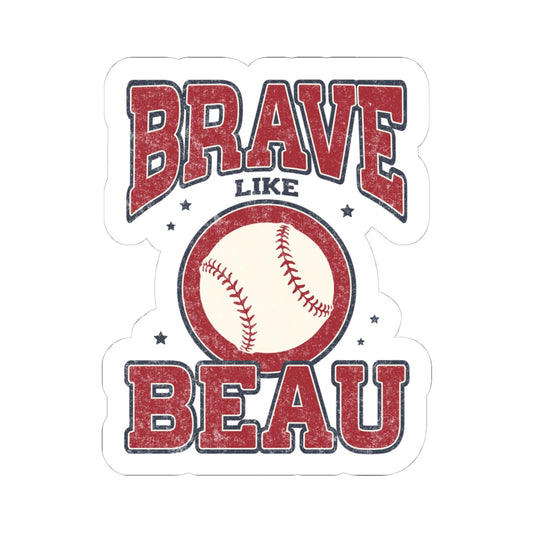 The Vintage Brave Like Beau | Sticker
