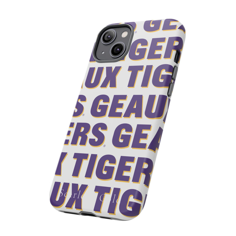 The Geaux Tigers Repeat | Phone Case