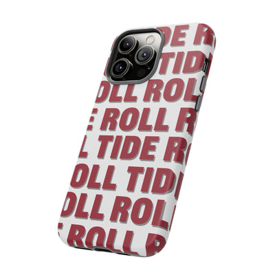 The Roll Tide Repeat | Phone Case