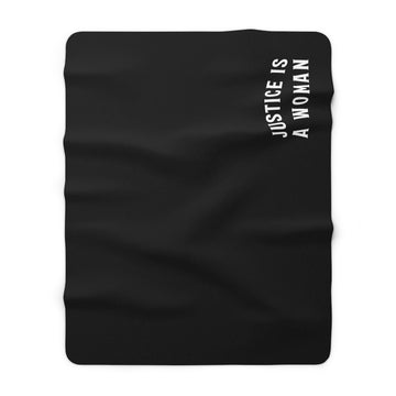 The Justice is a Woman | Sherpa Fleece Blanket