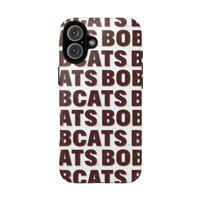 The Bobcats Repeat | Phone Case