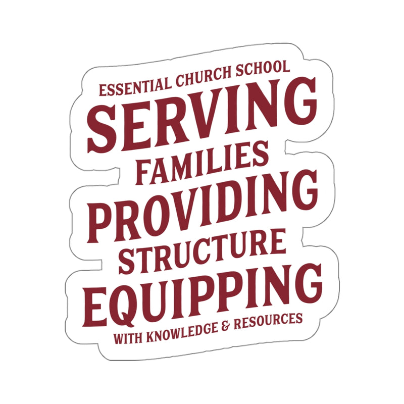 The Serving, Providing, Equipping | Sticker