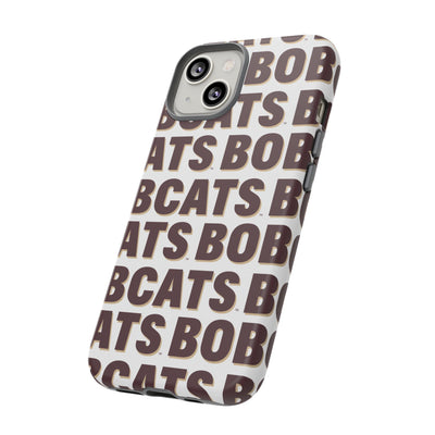 The Bobcats Repeat | Phone Case