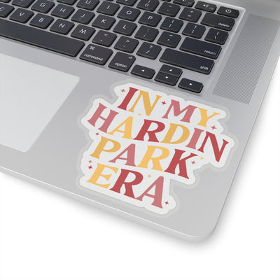 The In My Hardin Park Era | Sticker