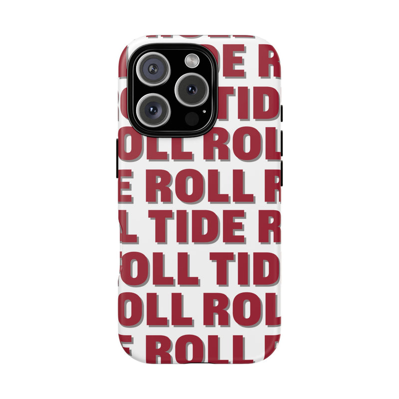 The Roll Tide Repeat | Phone Case