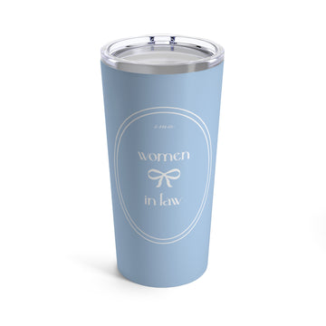 The Women in Law Bow | Tumbler 20oz