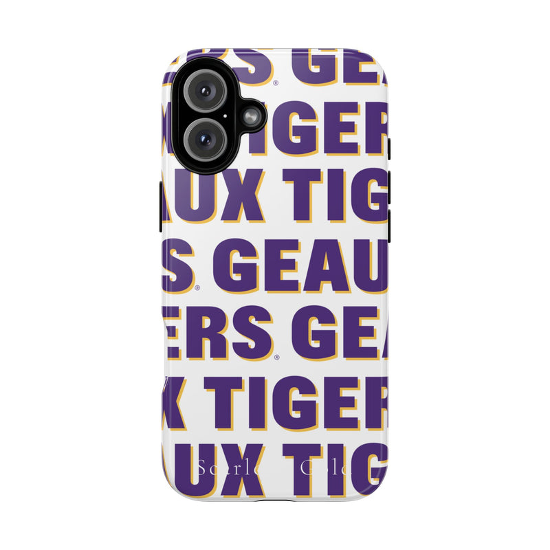 The Geaux Tigers Repeat | Phone Case