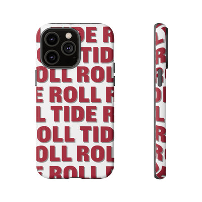 The Roll Tide Repeat | Phone Case