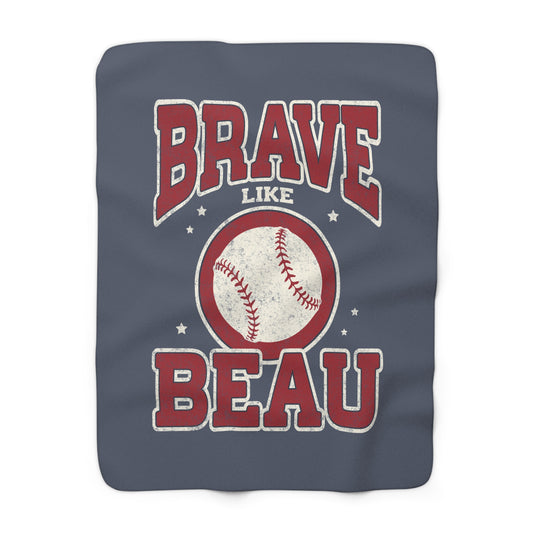 The Vintage Brave Like Beau | Sherpa Blanket