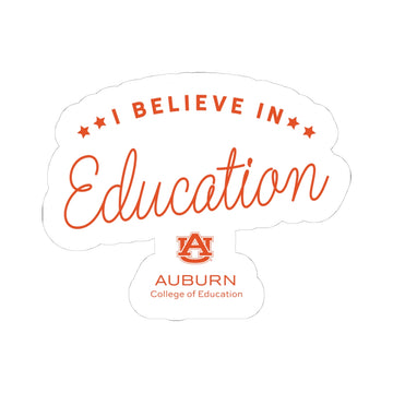 The I Believe in Education | Sticker