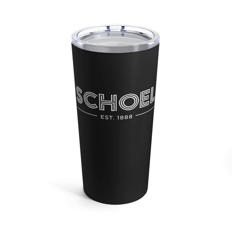 The Schoel Est | 20oz Tumbler