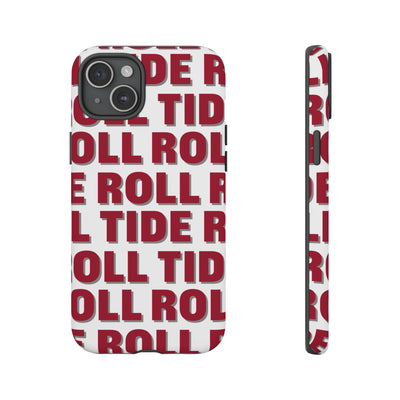 The Roll Tide Repeat | Phone Case