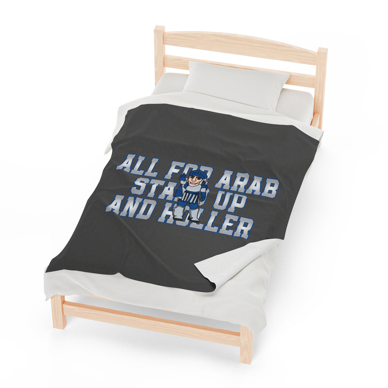 The All For Arab Stand Up and Holler | Velveteen Plush Blanket