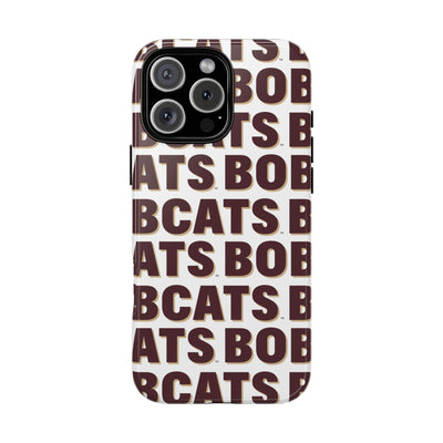 The Bobcats Repeat | Phone Case