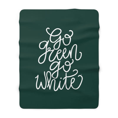 The Go Green Go White Script | Sherpa Fleece Blanket