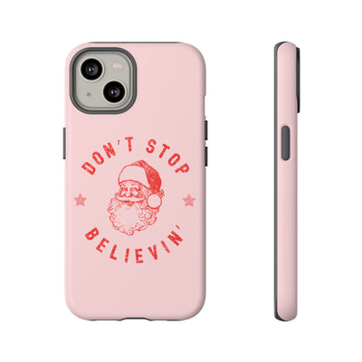 The Don't Stop Believin' | Phone Case