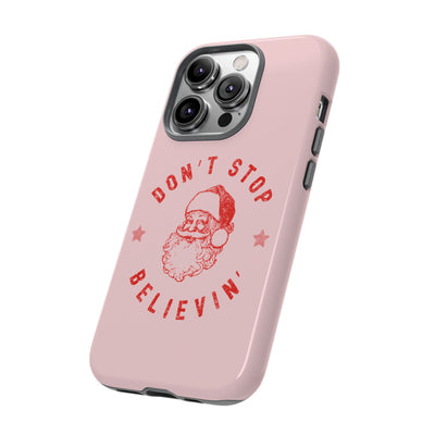 The Don't Stop Believin' | Phone Case