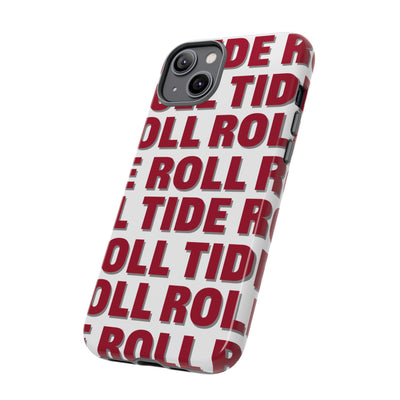 The Roll Tide Repeat | Phone Case