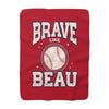 The Vintage Brave Like Beau | Sherpa Fleece Blanket