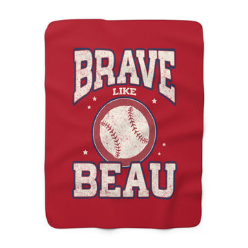 The Vintage Brave Like Beau | Sherpa Fleece Blanket