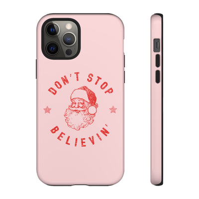 The Don't Stop Believin' | Phone Case