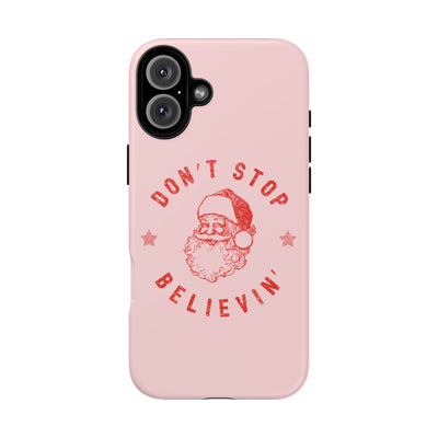 The Don't Stop Believin' | Phone Case