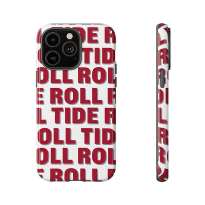 The Roll Tide Repeat | Phone Case