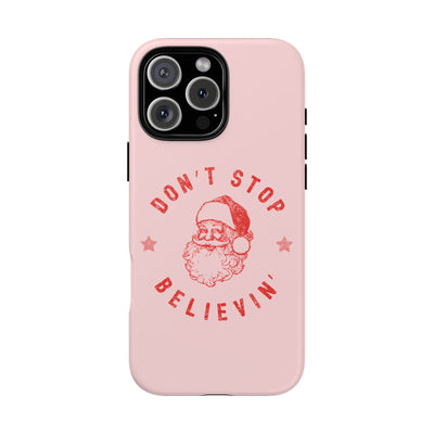 The Don't Stop Believin' | Phone Case