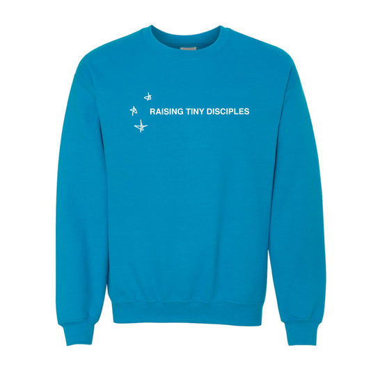 The Raising Tiny Disciples | Adult Sapphire Sweatshirt