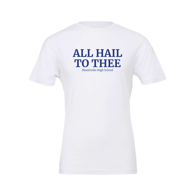 The All Hail to Thee | White Tee