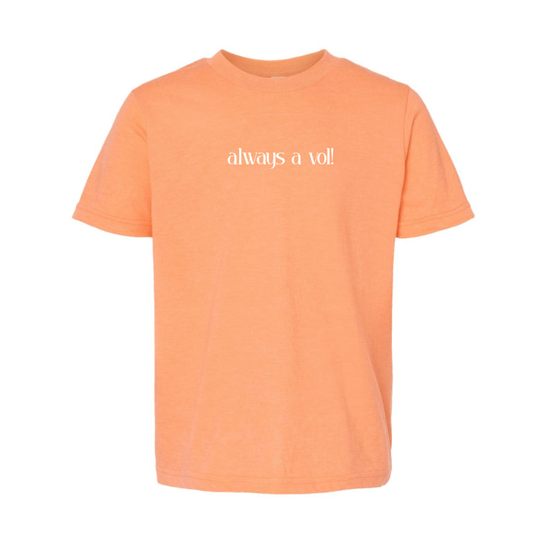 The Always A Vol! | Youth Heather Cantaloupe Tee