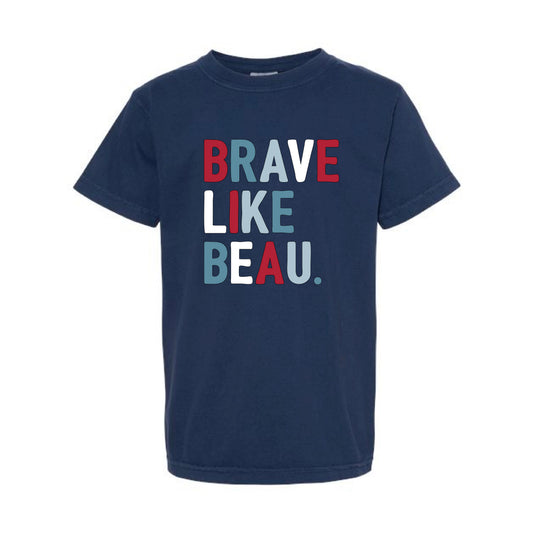 The Classic Brave Like Beau | Youth True Navy Tee