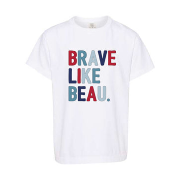 The Classic Brave Like Beau | Youth White Tee
