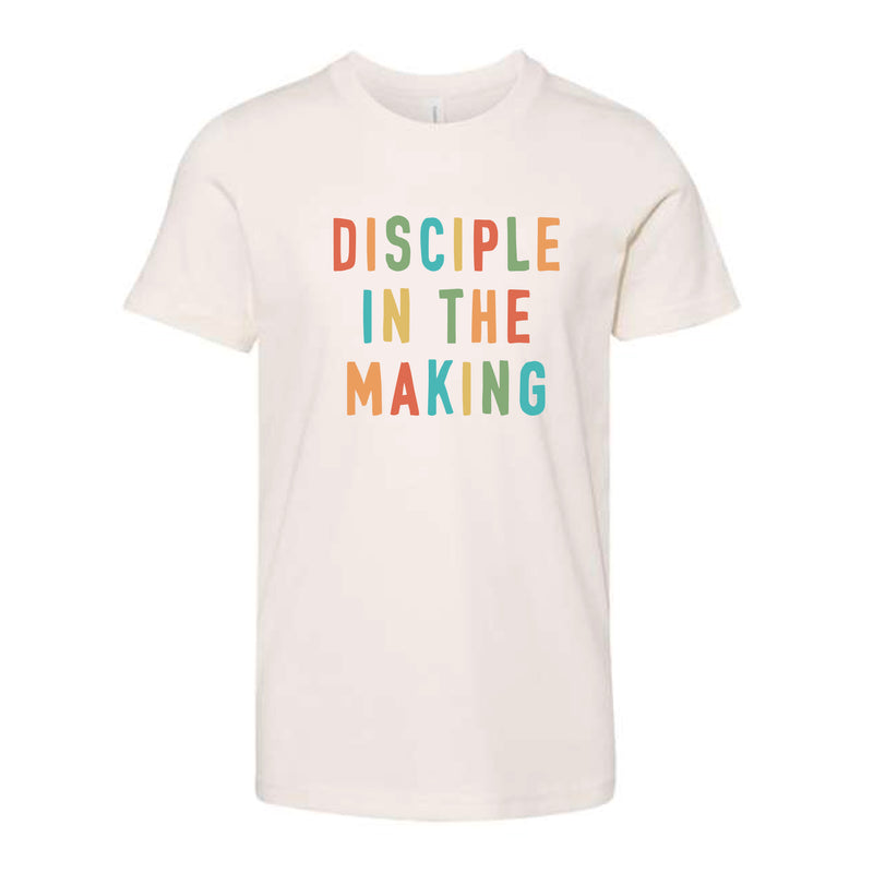 The Disciple in the Making | Youth Natural Tee