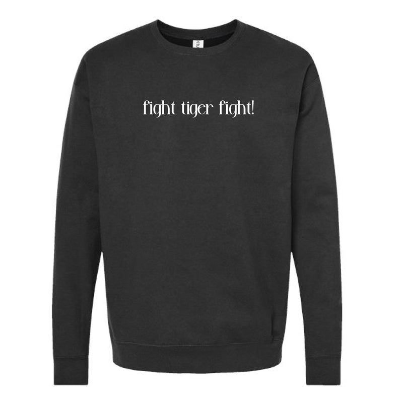 The Fight Tigers Fight! | Black Sweatshirt