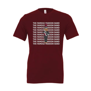 The Famous Maroon Band | Maroon Tee