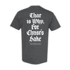 The For Christ's Sake | Adult Pepper Tee