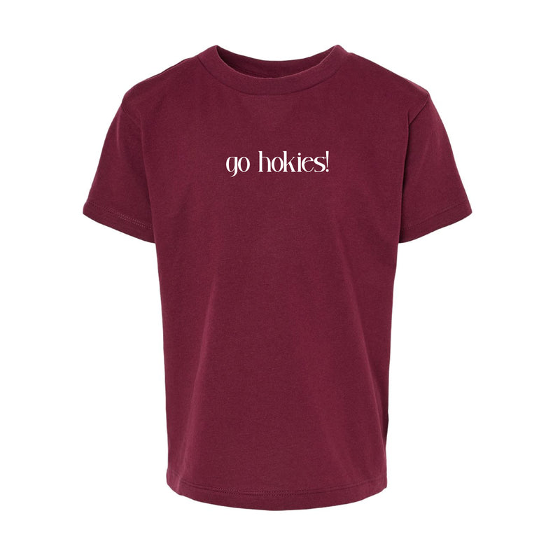 The Go Hokies! | Toddler Maroon Tee