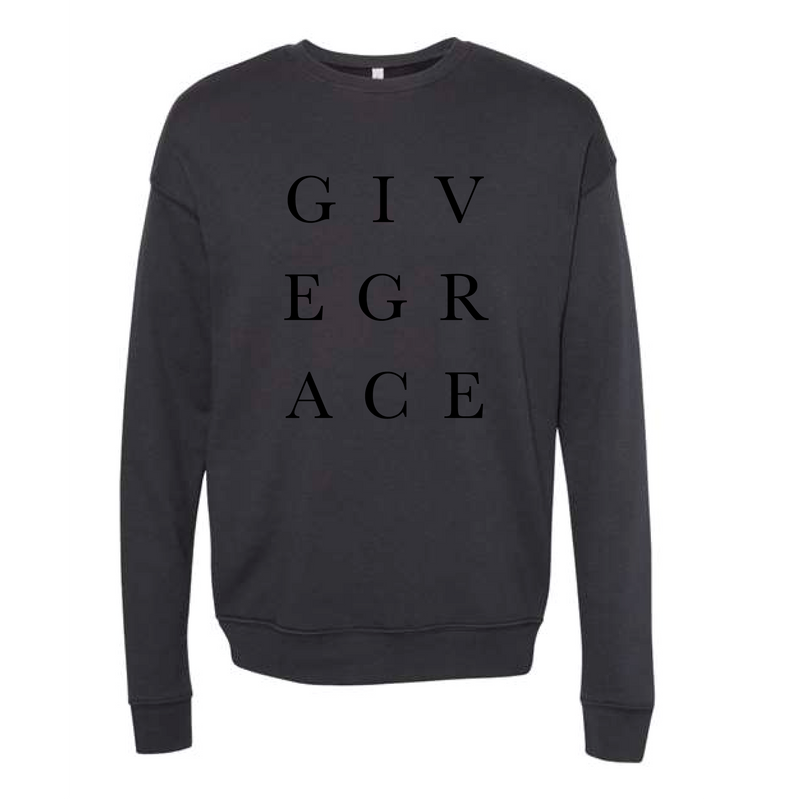 The Give Grace | Dark Grey Sweatshirt