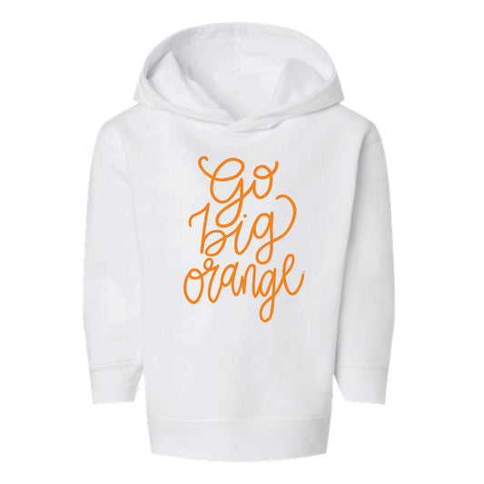 The Go Big Orange Script | Toddler White Hoodie