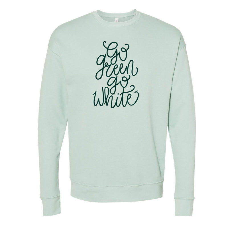 The Go Green Go White Script | Dusty Blue Sweatshirt